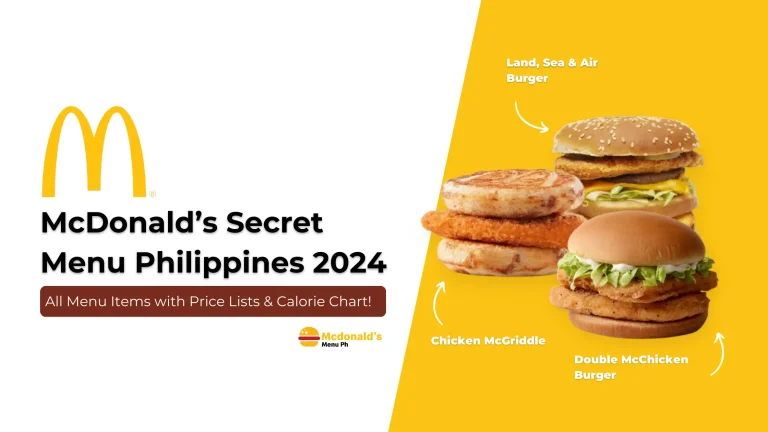 McDonald's Secret Menu Philippines 2024 - Prices and Calorie Chart